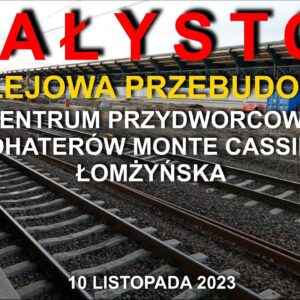 252-Bialystok-kolejowa-przebudowa-centrum-przydworcowe-przesiadkowe