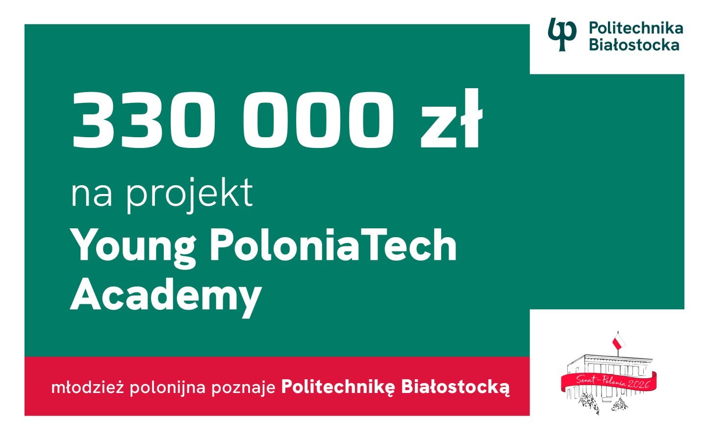 40 młodych Polaków z zagranicy przyjedzie na Politechnikę Białostocką