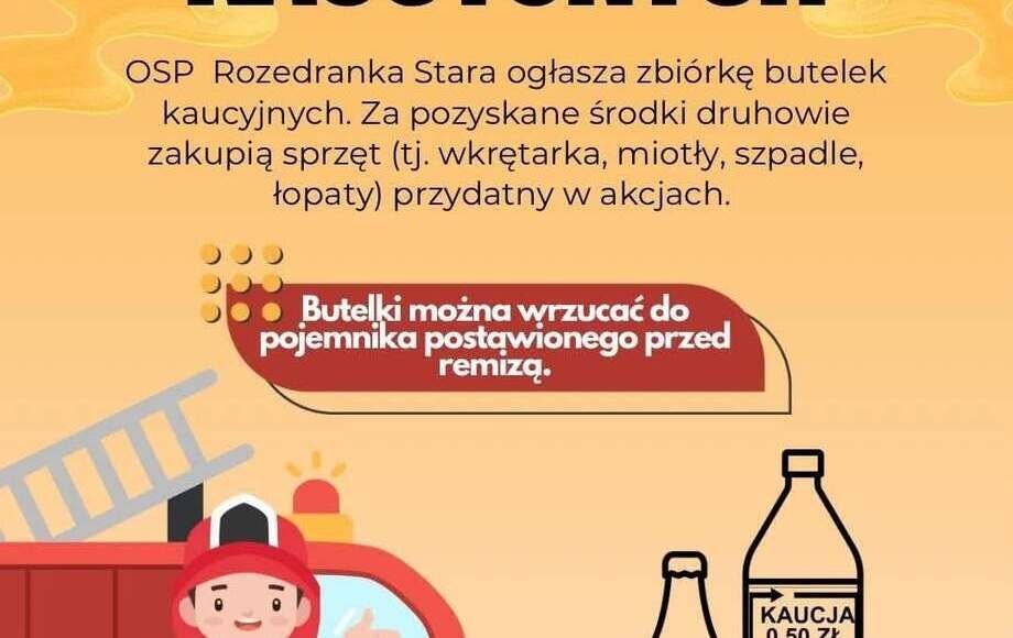 OSP Stara Rozedranka zbiera butelki kaucyjne na wyposażenie jednostki
