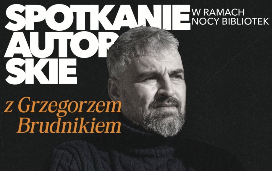 Grzegorz Brudnik spotka się z czytelnikami w Sokółce