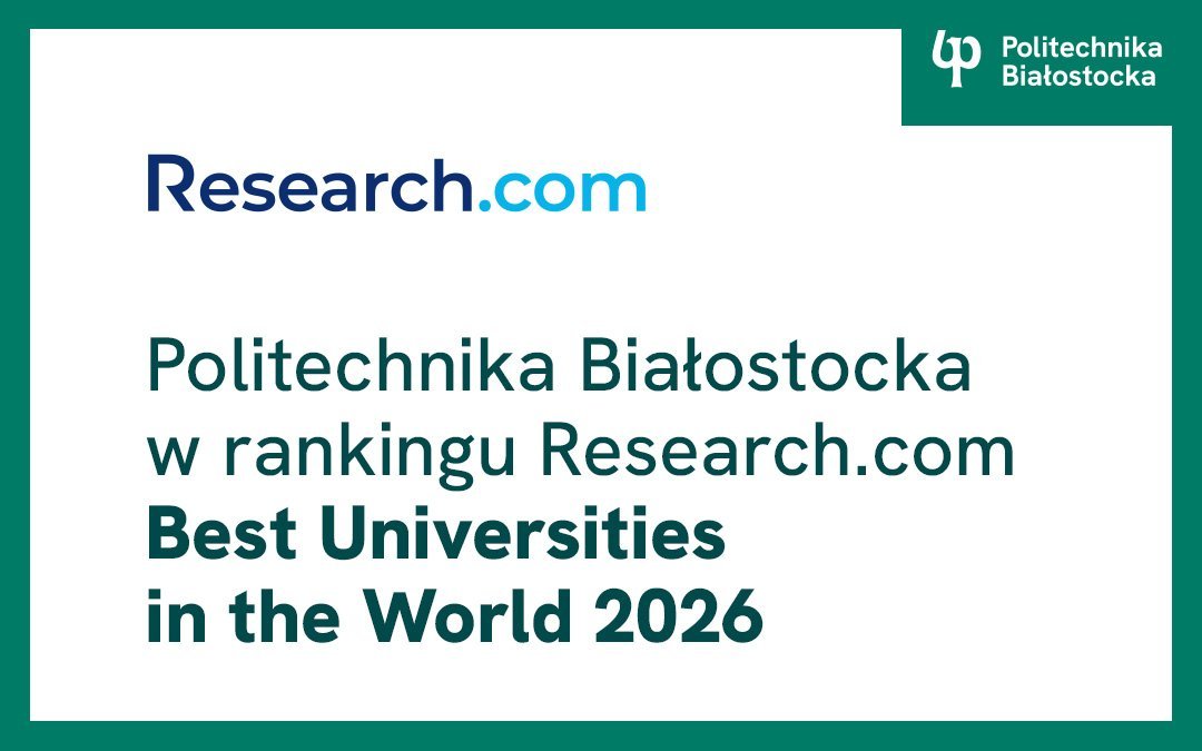 Politechnika Białostocka liderem regionu w rankingu Research.com