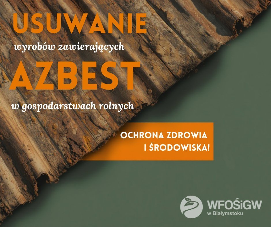 Rusza nabór na usuwanie azbestu z gospodarstw rolnych