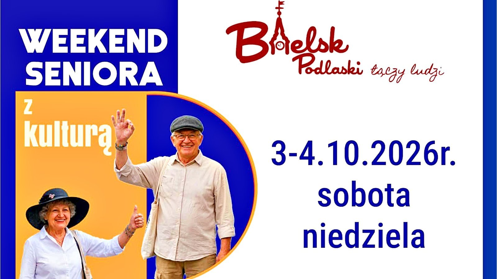 Weekend Seniora z Kulturą w Bielsku Podlaskim już 3 i 4 października
