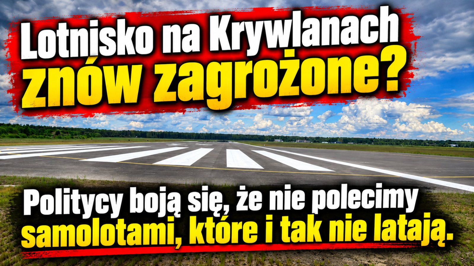 Lotnisko na Krywlanach znów zagrożone? Politycy boją się, że nie polecimy samolotami, które i tak nie latają.